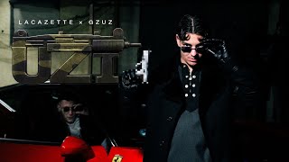 LACAZETTE x GZUZ - UZI