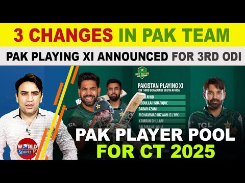 PAK announces 3 changes in Pakistan playing 11 for 3rd ODI vs South Africa | Champions trophy pool