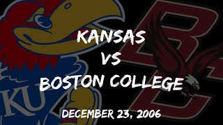 Kansas Jayhawks vs Boston College Eagles 2006
