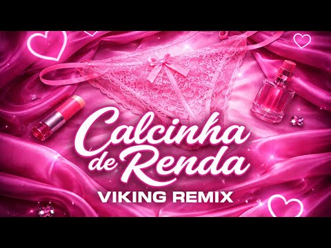 PANDA, GUSTTAVO LIMA -  CALCINHA DE RENDA - FUNK REMIX- VIRAL - DJ VIKING - 2026