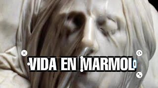 EL ARTE DEL MARMOL + LA VIDA DEL MARMOL