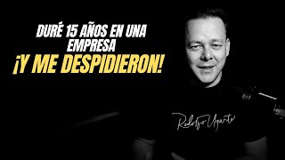 Perdí mi empleo, pero encontré mi verdadero propósito en la vida