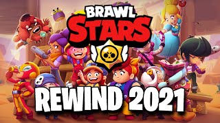 Brawl Stars Rewind 2021