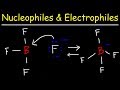 Understanding Nucleophiles and Electrophiles