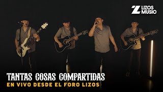 La Promesa – Tantas Cosas Compartidas (Video En Vivo)