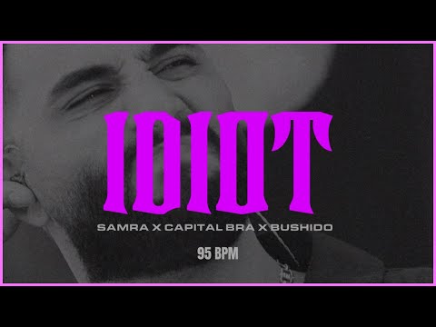 SAMRA x CAPITAL BRA x BUSHIDO Type Beat - "IDIOT" | dark hard deep aggressive rap beat
