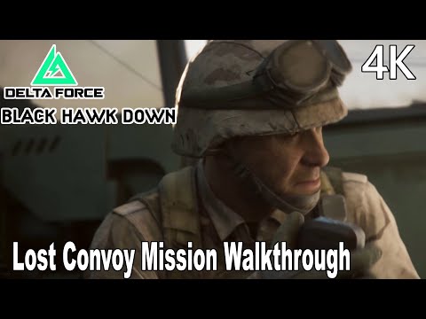 Delta Force Black Hawk Down Lost Convoy Mission Walkthrough 4K