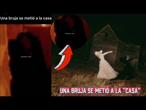 una Bruja se Metió a la "CASA"