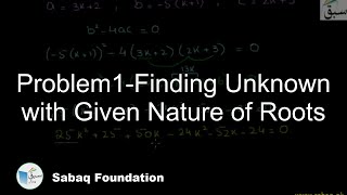 Problem on Finding s when Nature of Roots is given