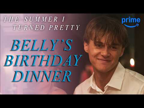 Conrad Joins Belly’s Birthday Dinner | The Summer I Turned Pretty | Prime Video
