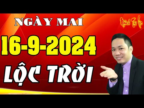 Tu Vi Hang Ngay 16/9/2024 TIN CHẤN ĐỘNG Chúc Mừng Con Giáp Được Lộc Thần Tài Số Đỏ Như Son