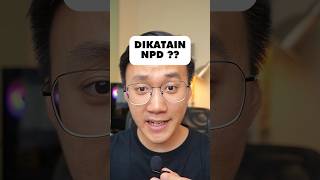dikatain NPD ??