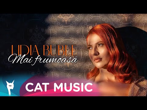 Lidia Buble - Mai frumoasa M/V