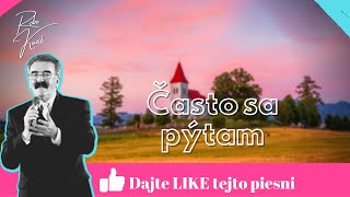 Robo Kazík - Často sa pýtam