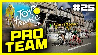 TOUR DE FRANCE 2026 - PRO TEAM #25 : Magnier vs Aular !