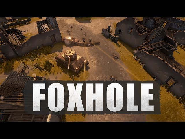 How to Play Foxhole | 100+ player MMO/RTS/Tactical Shooter