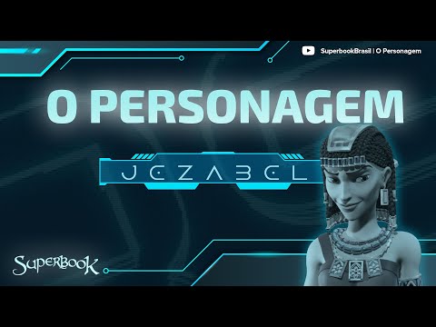 Superbook Português | O Personagem | Jezabel