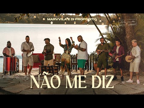 Marvvila, Di Propósito - Não Me Diz (Clipe Oficial)