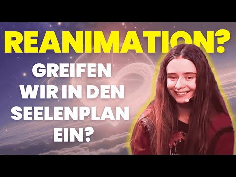 Ist Reanimation gegen den Seelenplan? Die Wahrheit über Wiederbelebung! 😳🧬
