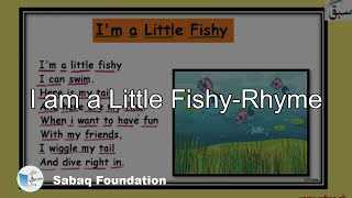 I am a Little Fishy-Rhyme