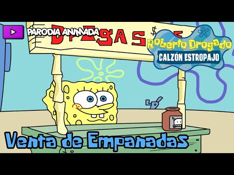 Bob Esponja Parodia: Venta de Empanadas - Luisjefe1Vlogs