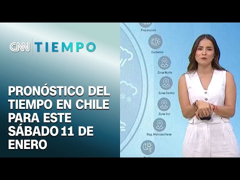 ¿Sigue el calor en Chile Central? Pronóstico del tiempo para este sábado 11 de enero | CNN Tiempo