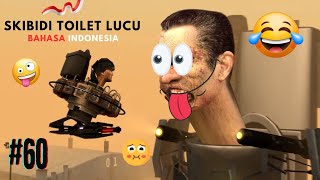 Skibidi Toilet 60 Lucu