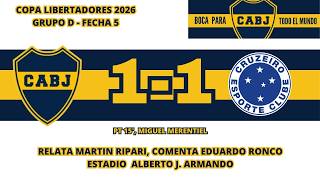 BOCA - CRUZEIRO, Brasil (Relata Martin Ripari, comenta Eduardo Ronco)