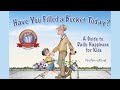 The Importance of Being a Bucket Filler