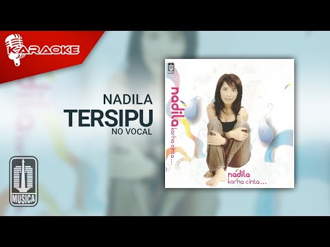 Nadila – Tersipu (Official Karaoke Video) | No Vocal