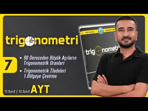 Trigonometri Kampı 7.GÜN | Trigonometrik İfadeleri 1.Bölgeye Çevirme | AYT 11.Sınıf 12.Sınıf