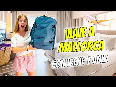 ME VOY DE VACACIONES CON ANIX Y IRENITA A MALLORCA DANIELA GO