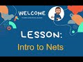 Exploring the Basics of Nets