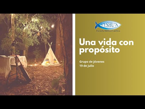 Una Vida con Propósito / Grupo de jóvenes - Teólogo Juan David Henao