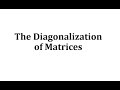 Matrix Diagonalization Concepts
