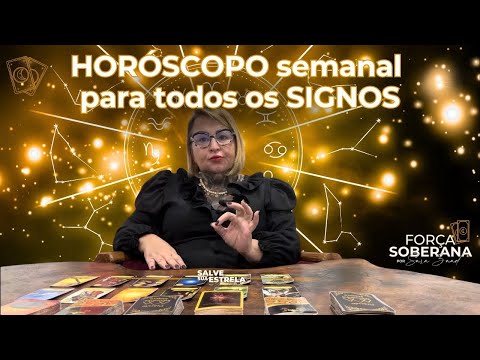 Previsão Semanal para todos os SIGNOS, de sol, lua e ascendente.