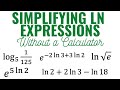 Simplifying Logarithmic Expressions Without a Calculator
