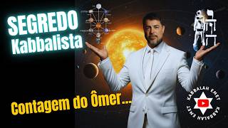 Segredo Kabbalista da Contagem do Omer #kabbalahemet