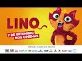 Trailer 3 do filme Lino - Uma Aventura de Sete Vidas