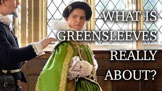 Who Was Greensleeves? An Extraordinary Reconstruction of Her Clothes