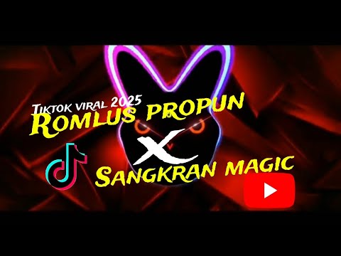 Dj Thailand Romlus propun X Sangkran Magic Viral music 2025