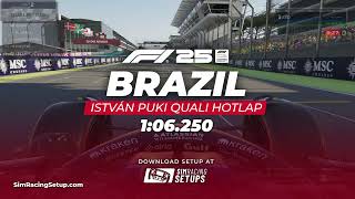 F1 25 Brazil Hotlap by F1 Esports Constructors Champion István Puki **1:06.250**
