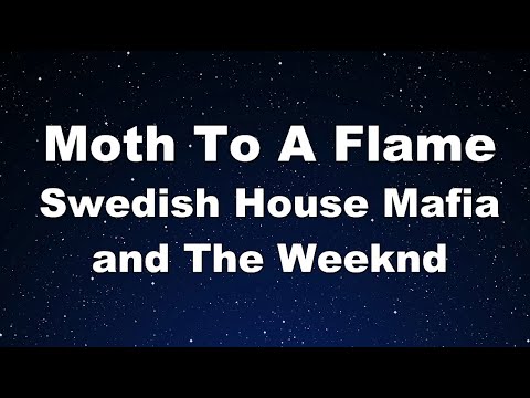 Karaoke♬ Moth To A Flame – Swedish House Mafia and The Weeknd 【No Guide Melody】 Instrumental