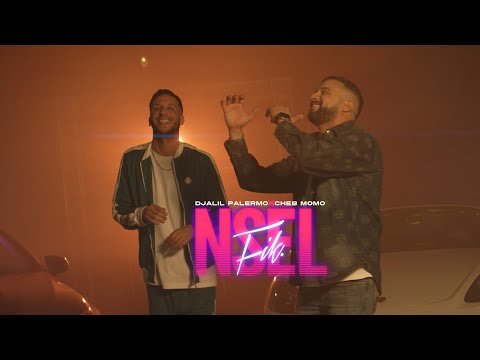 Djalil Palermo - Nsel Fik ft. Cheb Momo (Official Music Video)