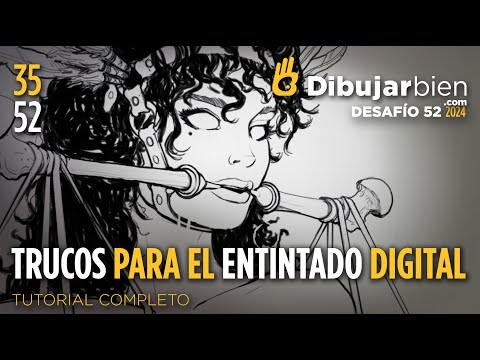 TRUCOS para el ENTINTADO DIGITAL. Tutorial completo - #desafío52