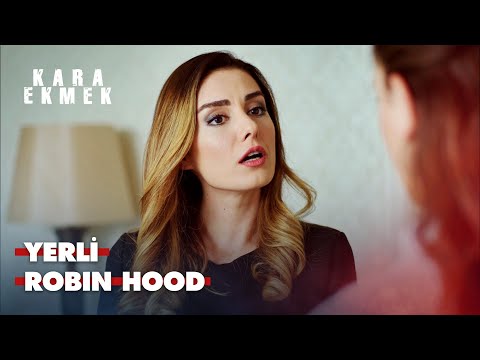 Zenginden alıp fakire veriyorum! | Kara Ekmek 3.Bölüm