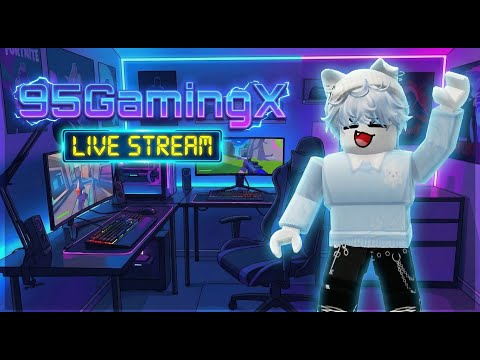 🔴 95GamingX is Live