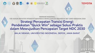 Seminar Nasional: 100 Tahun Industri Otomotif Indonesia Mewujudkan Indonesia Net Zero Emission 2060