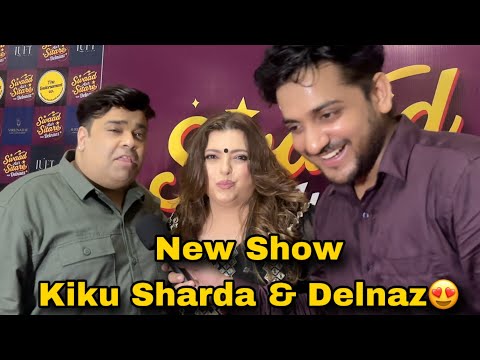 Kiku Sharda dikhenge new show mai Delnaz ke saath😍