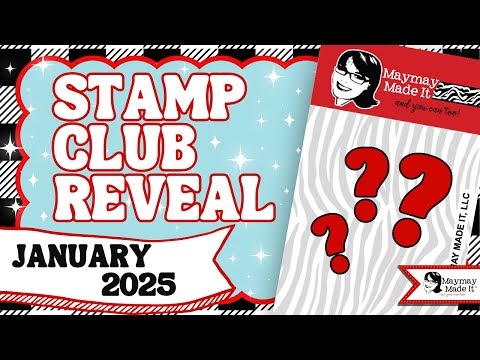 January 2025 Regular Stamp Club Reveal